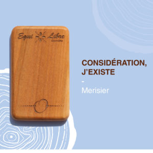 Considération, j’existe – MERISIER