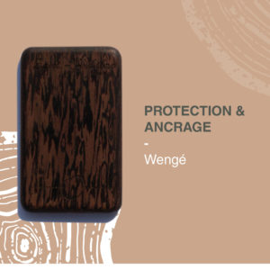 Protection et ancrage – WENGÉ